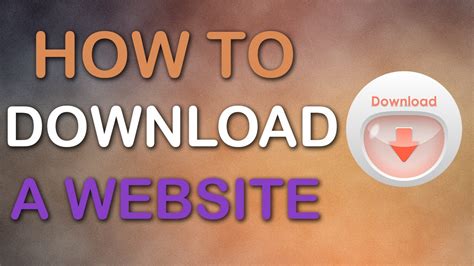 Software Download Home. . How to download the website